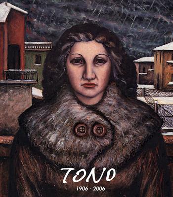 Tono 1906-2006. Nel centenario della nascita di Tono Zancanaro. Ediz. illustrata  - Libro Biblos 2006 | Libraccio.it