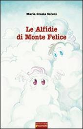 Le alfidie di Monte Felice