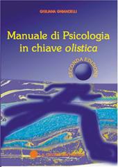 Manuale di psicologia in chiave olistica