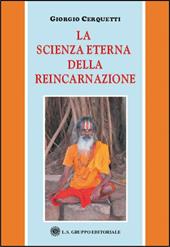 La scienza eterna della reincarnazione