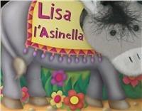 Lisa l'asinella - Kathryn Smith - Libro IdeeAli 2006, Peluche | Libraccio.it