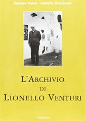 L' Archivio di Lionello Venturi. Vol. 1