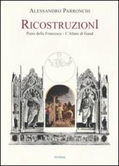 Ricostruzioni. Piero della Francesca. L'Altare di Gand