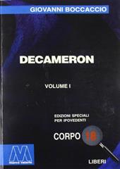 Il Decameron. Ediz. per ipovedenti