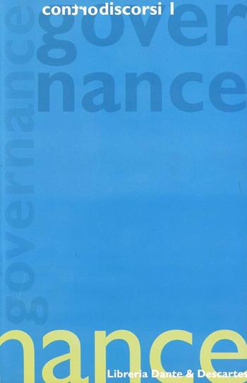 Governance - Gianfranco Borrelli - Libro Dante & Descartes 2004 | Libraccio.it