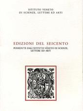 Edizioni del Seicento possedute dall'Istituto Veneto di Scienze, Lettere ed Arti