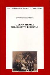 L' etica medica nello Stato liberale. Il rispetto della dignità umana e l'accanimento terapeutico