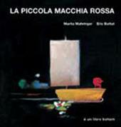 La piccola macchia rossa