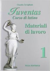 Juventas. Corso di latino. Materiali di lavoro. Con espansione online