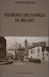 Filosofia dei Navigli di Milano