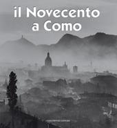 Il Novecento a Como