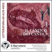 Sul cantico dei cantici. Audiolibro. CD Audio  - Libro Il Narratore Audiolibri 2008, Filosofia scienza religione | Libraccio.it