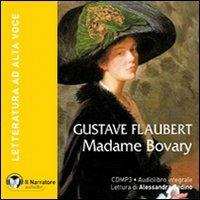 Madame Bovary. Audiolibro. CD Audio formato MP3. Con e-text. Ediz. integrale - Gustave Flaubert - Libro Il Narratore Audiolibri 2010, Letteratura ad alta voce | Libraccio.it