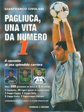 Pagliuca, una vita da numero 1