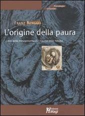 L'origine della paura. I miti della Mesopotamia e il trauma della nascita