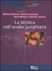 La tecnica nell'analisi junghiana  - Libro Magi Edizioni 2003, Immagini dall'inconscio | Libraccio.it