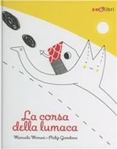 La corsa della lumaca