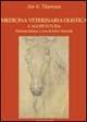 Medicina veterinaria olistica. Vol. 1: Agopuntura - Are S. Thoresen - Libro Equitare 2008, Equitare scientifica | Libraccio.it