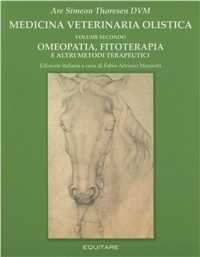 Image of Medicina veterinaria olistica. Vol. 2: Omeopatia, fitoterapia e a...
