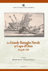 La grande battaglia navale di Capo d'Orso 28 aprile 1528