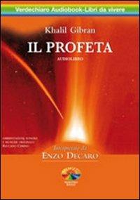 Il profeta. Audiolibro. 2 CD Audio - Kahlil Gibran - Libro Verdechiaro 2011 | Libraccio.it