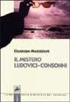Il mistero Ludovici-Consonni - Giuseppe Maddaloni - Libro Sistema Editoriale SE-NO 2003 | Libraccio.it