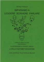 Impariamo a leggere, scrivere, parlare. Livello alfabetizzazione