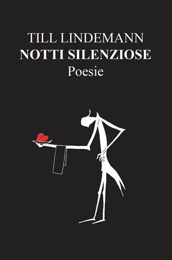 Notti silenziose - Lindemann Till - Libro Felixverlag Editori 2025 | Libraccio.it