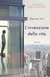 L' invenzione della vita