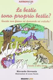 Le bestie sono proprio bestie? Favole d'altri tempi
