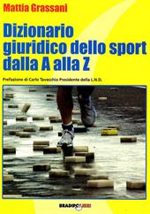 Dizionario giuridico dello sport dalla A alla Z