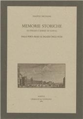 Memorie storiche di strade e edifizi di Napoli dalla Porta reale al palazzo degli Studi