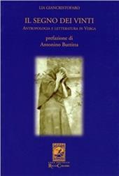 Il segno dei vinti. Lettura antropologica dell'opera di Verga