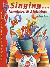 Singing... number & alphabet. Con audiocassetta