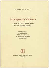 La tempesta in biblioteca - Carlo Pedretti - Libro Grantour 2002 | Libraccio.it