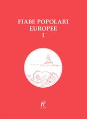 Fiabe popolari europee. Vol. 1