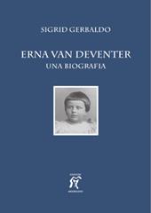 Erna van Deventer. Una biografia