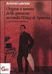 Origine e natura delle passioni secondo l'Etica di Spinoza (1867)
