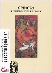 Spinoza. L'eresia della pace-Spinoza e Celan. Lingua, memoria, identità  - Libro Ghibli 2005, Spinoziana | Libraccio.it