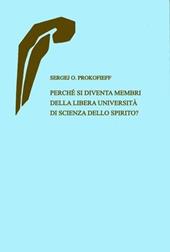 Perché si diventa membri della Libera università di scienza dello spirito?