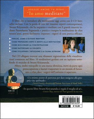 Io amo meditare. Guida pratica alla pace interiore. Con CD Audio - Kriyananda Swami - Libro Ananda Edizioni 2011, Ricerca interiore | Libraccio.it