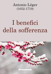 I benefici della sofferenza