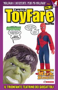 Twisted toyfare theatre. Il trionfante teatrino dei giocattoli. Vol. 3  - Libro SaldaPress 2011, Parodìa | Libraccio.it