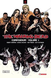 The walking dead. Compendium. Vol. 1 - Robert Kirkman, Charlie Adlard, Tony Moore - Libro SaldaPress 2012, Z.La coll. dedicata al mondo degli zombie | Libraccio.it