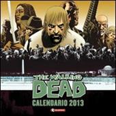 The walking dead 2013. Ediz. illustrata