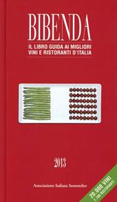 Duemilavini 2013. Il libro guida ai vini d'Italia