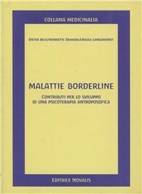 Malattie borderline - Dieter Beck, Ursula Langerhorst, Henriette Dekkers - Libro Novalis 2009 | Libraccio.it