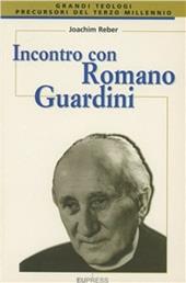 Incontro con Romano Guardini
