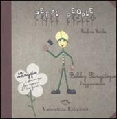 Bobby pungitopo. L'aggiustatutto. Ediz. illustrata. Con gadget