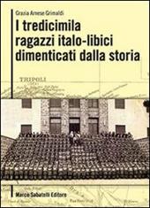 I tredicimila ragazzi italo libici dimenticati dalla storia